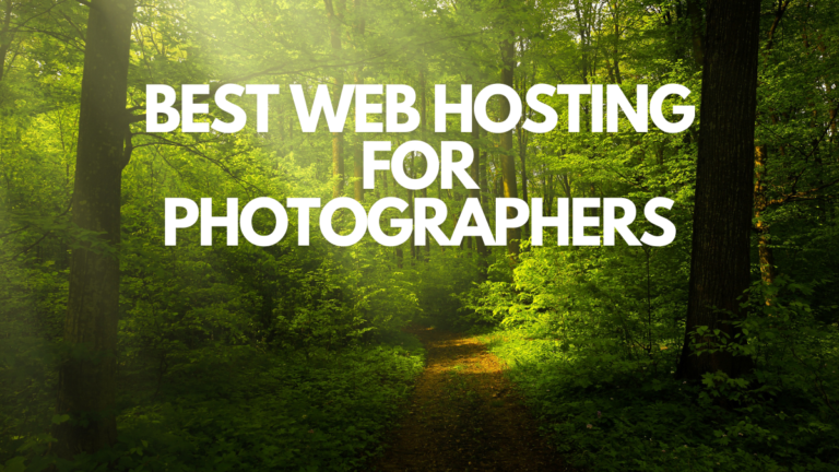 Best Web Hosting For Photographers