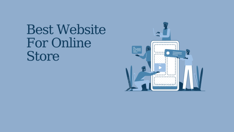 Best Website For Online Store