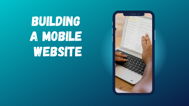 Building A Mobile Website