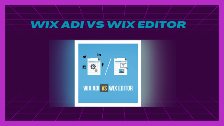 Wix Adi Vs Wix Editor